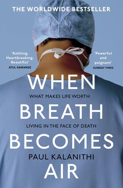 WHEN BREATH BECOMES AIR by Paul Kalanithi | STIL Lifestyle Image Paul Kalanithi image beautiful - WHEN BREATH BECOMES AIR by Paul Kalanithi | STIL Lifestyle