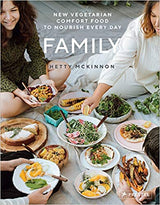 FAMILY New Vegetarian Comfort Food by Hetty Mckinnon - STIL Lifestyle
