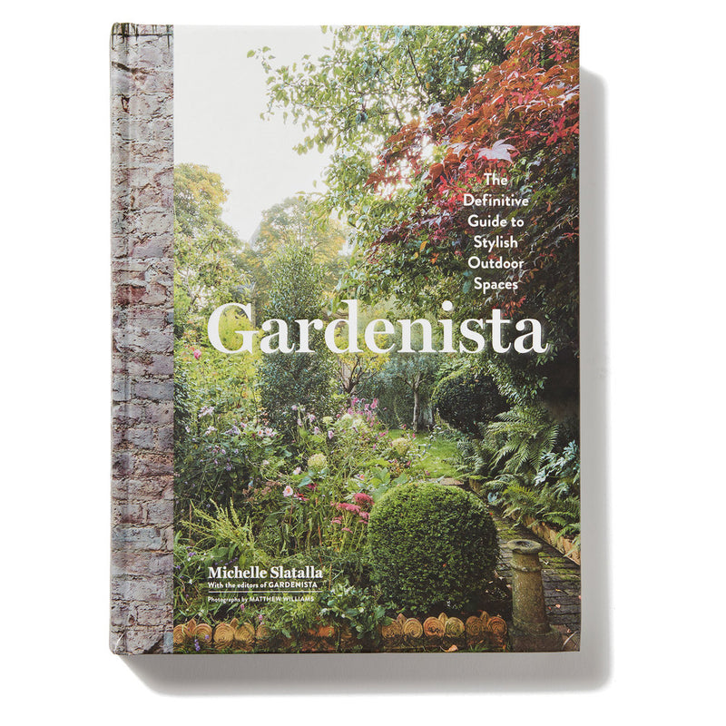 GARDENISTA - The Definitive Guide to Outdoor Spaces
